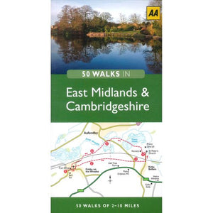 50 Walks in Cambs and East Midlands 