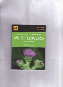 Grassland & Farmland Wild Flowers (AA Publishing) 