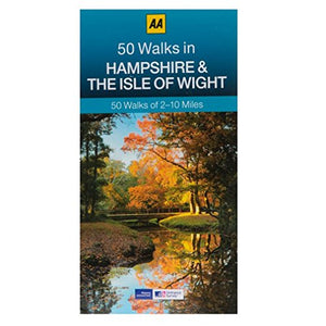 50 Walks Series Hampshire & the Isle of Wight 