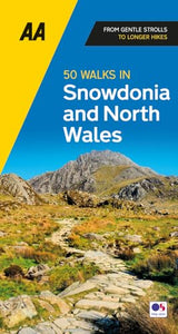 50 Walks in Snowdonia & North Wales 