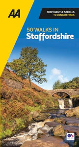 AA 50 Walks in Staffordshire 