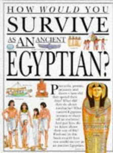 How Would You Survive as an Ancient Egyptian? 