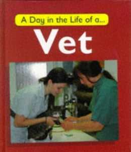 Day in the Life of a Vet 