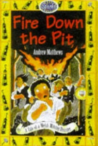 Fire Down the Pit 