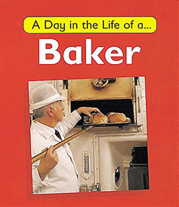 A Day in the Life of a Baker 