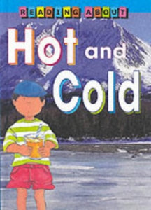 Hot and Cold 