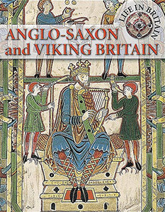 Anglo-Saxon and Viking Britain 