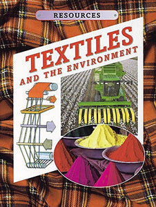 Textiles and The Environment 