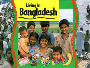 Living In: Bangladesh 