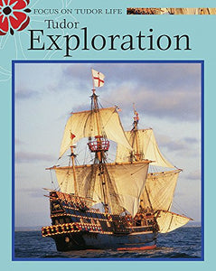 Tudor Exploration 