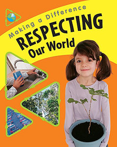 Respecting Our World 