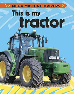 This is My Tractor 