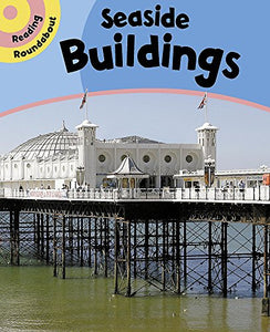 Reading Roundabout: Seaside Buildings 