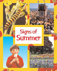 Signs of the Seasons: Summer 