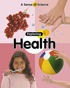 Exploring Health 