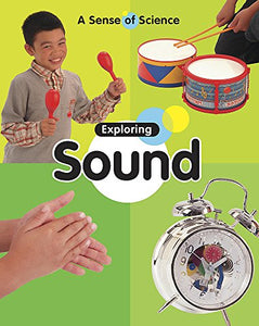 Exploring Sound 