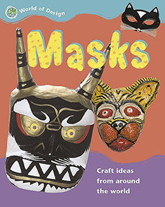 World of Design: Masks 