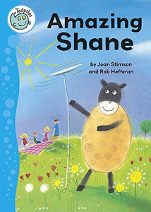 Tadpoles: Amazing Shane 