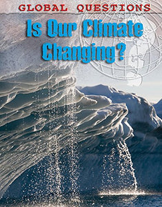 Is our Climate Changing? 