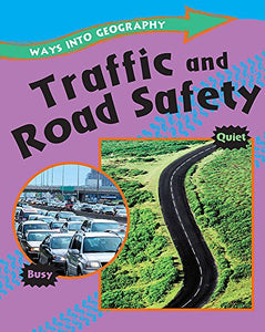 Traffic and Road Safety 