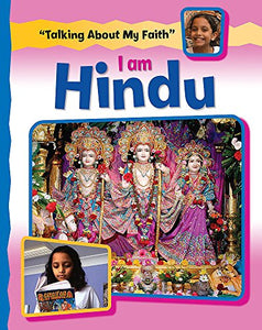 Talking About My Faith: I Am Hindu 