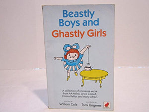 Beastly Boys and Ghastly Girls 