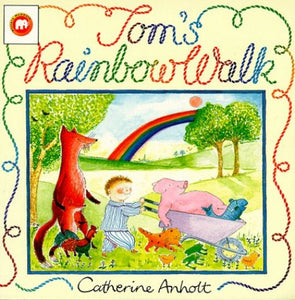 Tom's Rainbow Walk 