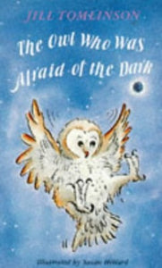 The Owl Who Was Afraid of the Dark 