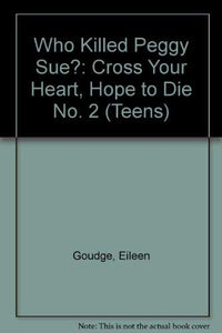 Who Killed Peggy Sue? 