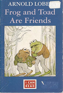 Frog and Toad are Friends 