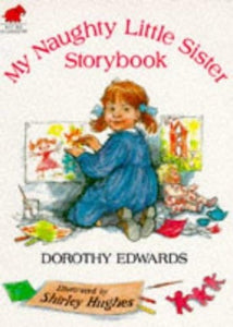 My Naughty Little Sister Storybook 