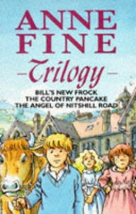 Anne Fine Trilogy 