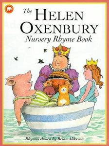 The Helen Oxenbury Nursery Rhyme Book 