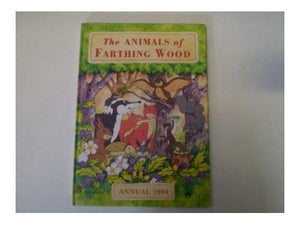 The Animals of Farthing Wood: 1994 Annual 