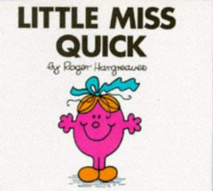 Little Miss Quick 