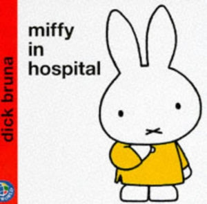 Miffy in Hospital 