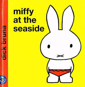 Miffy at the Seaside 