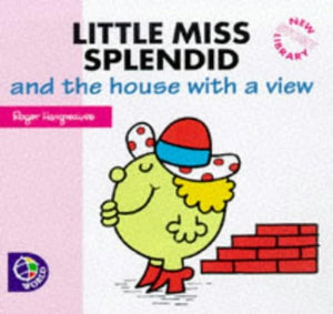 Little Miss Splendid and the House with a View 