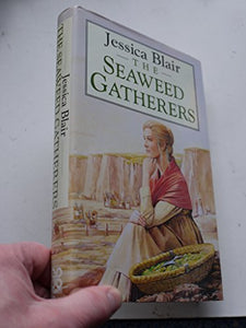 The Seaweed Gatherers 