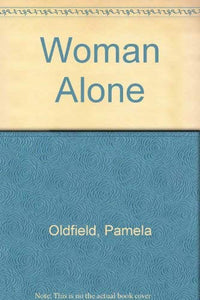 A Woman Alone 