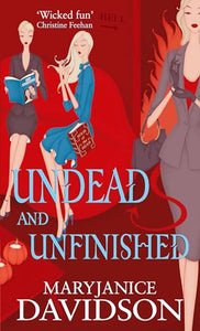 Undead And Unfinished 