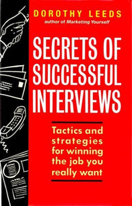 Secrets of Successful Interviews 