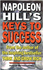 Napoleon Hill's Keys to Success 