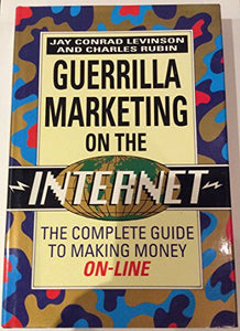 Guerrilla Marketing on the Internet 