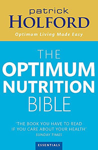 The Optimum Nutrition Bible 