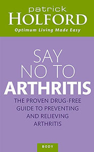 Say No To Arthritis 