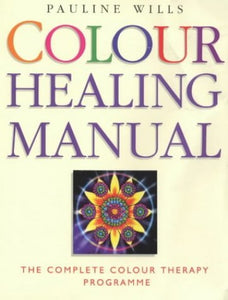 Colour Healing Manual 