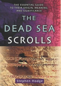 The Dead Sea Scrolls 