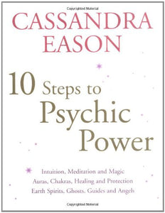 10 Steps to Psychic Development 