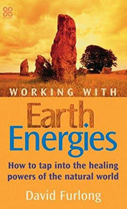 Working With Earth Energies 